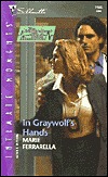 In Graywolf's Hands (The Bachelors Of Blair Memorial, #1)