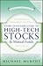 Every Investor's Guide to High-tech Stocks & Mutual Funds: Proven Strategies for Picking High-growth Winners