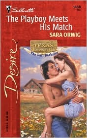 The Playboy Meets His Match (Texas Cattleman's Club: The Last Bachelor)