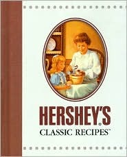 Hershey's Classic Recipes (Hardcover)