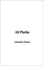 Ali Pacha (Les crimes célèbres)