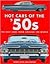 Hot Cars of the '50s: The B...