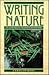 Writing Nature: An Ecological Reader for Writers