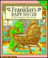 Franklin's Baby Sister (Paperback)