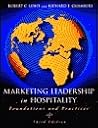 Marketing Leadership in Hospitality: Foundations and Practices