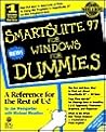 Smartsuite 97 for Windows for Dummies