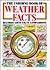The Usborne Book of Weather Facts: Records, Lists, Facts, Comparisons