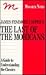 James Fenimore Cooper's The Last of the Mohicans: A Guide to Understanding the Classics