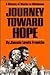 Journey Toward Hope by Jimmie Lewis Franklin
