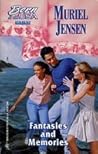 Fantasies and Memories by Muriel Jensen