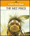 The Nez Perce (New True Books)