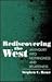Rediscovering the West: An ...