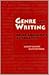 Genre and Writing: Issues, Arguments, Alternatives