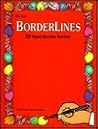 Borderlines