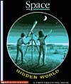 Space (First Discovery Hidden World Book)