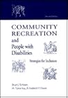 Community Recreation for People With Disabilities: Strategies for Inclusion Community Recreation for People With Disabilities: Strategies for Inclusion
