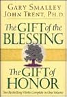 The Gift of the Blessing, the Gift of Honor