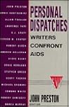 Personal Dispatches: Writers Confront AIDS (Stonewall Inn Editions)