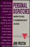 Personal Dispatches: Writers Confront AIDS (Stonewall Inn Editions)