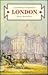 London: A Literary Companion