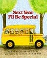 Next Year I'll Be Special by Patricia Reilly Giff
