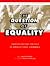 The Question of Equality by David Deitcher