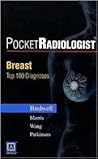 PocketRadiologist Breast - 100 Top Diagnoses Print Version