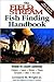 The Field & Stream Fish-Finding Handbook by Leonard M. Wright Jr.