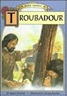 A Day With a Troubadour A Day With a Troubadour