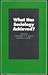 What Has Sociology Achieved? by Christopher G.A. Bryant