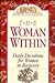 The Woman Within: Daily Devotions for Women in Recovery (Serenity Meditation Series)