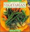 Simple Vegetarian Recipes (Cooking for Today Step-By-Step)
