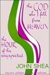 The God Who Fell from Heaven/the Hour of the Unexpected/Encore Edition in One Volume