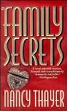 Family Secrets by Nancy Thayer