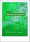 Handbook of Statistical Genetics Handbook of Statistical Genetics