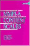 Mmpi-A Content Scales: Assessing Psychopathology in Adolescents (Volume 1) (MMPI-A Monographs) Mmpi-A Content Scales: Assessing Psychopathology in Adolescents (Volume 1) (MMPI-A Monographs)