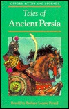 Tales of Ancient Persia (Oxford Myths and Legends)