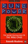 Rune Power: The Secret Knowledge of the Wise Ones (Earth Quest)