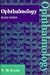 Ophthalmology (Oxford Medical Publications)