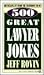 500 Great Lawyer Jokes