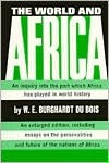 The World and Africa: Inquiry Into the Part Which Africa Has Played in World History (Paperback)