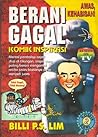 Berani Gagal Komik Inspirasi by Billi P.S. Lim