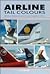 Airline Tail Colours: 485 Colour Illustrations to Aid in the Quick Recognition of Airlines