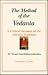 The Method of the Vedanta: A Critical Account of the Advaita Tradition