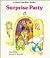Surprise Party (Giant First Start Reader)