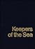 Keepers of the Sea