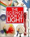 The Science Book of Light: The Harcourt Brace Science Series