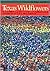 Texas Wildflowers: A Field Guide