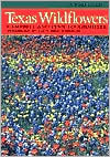Texas Wildflowers: A Field Guide (Paperback)