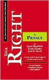 Your Right to Privacy: A Basic Guide to Legal Rights in an Information Society (Paperback)